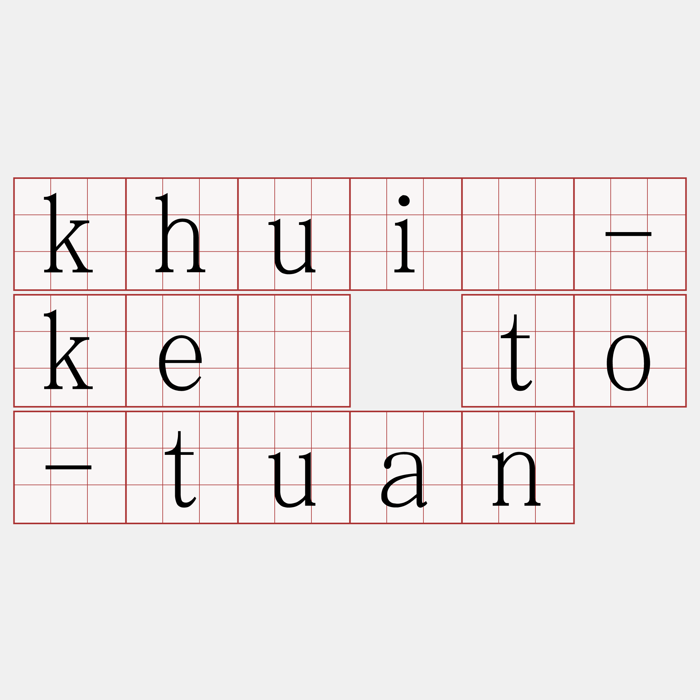 khuí-kè to-tuan